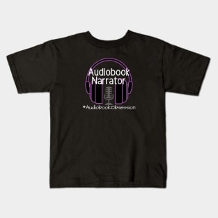Audiobook Narrator Kids T-Shirt